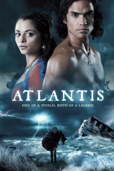 Atlantis: Bir Dünyanın Sonu, Bir Efsanenin Başlangıcı