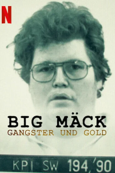 Big Mack – Gangster und Gold